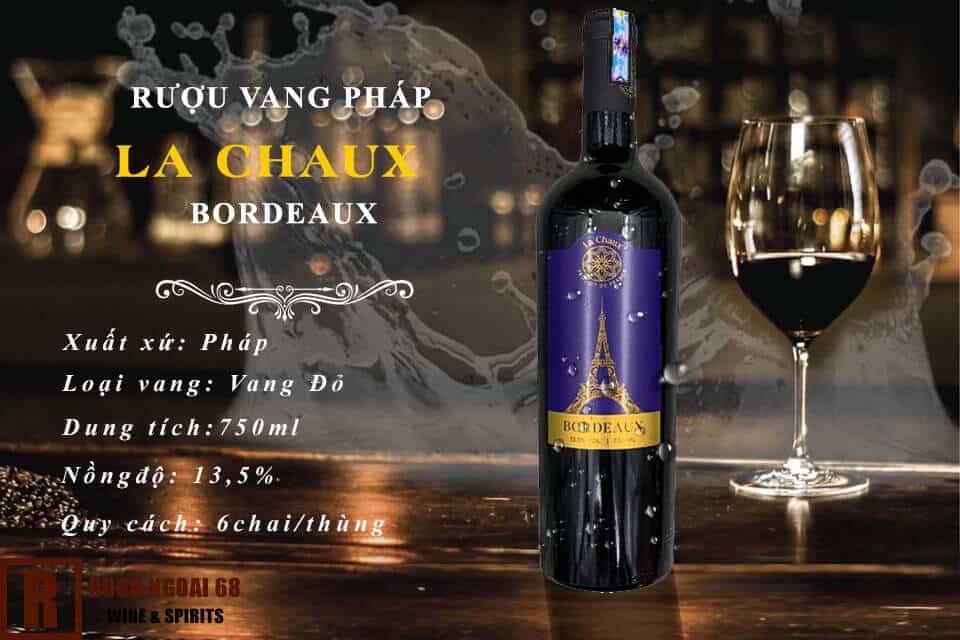 Rượu Vang La Chaux Bordeaux 13,5% 5 Rượu Vang La Chaux Bordeaux